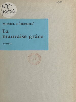 cover image of La mauvaise grâce